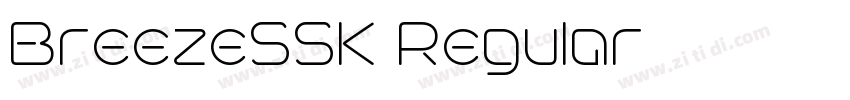 BreezeSSK Regular字体转换 BreezeSSK Regular字体转换